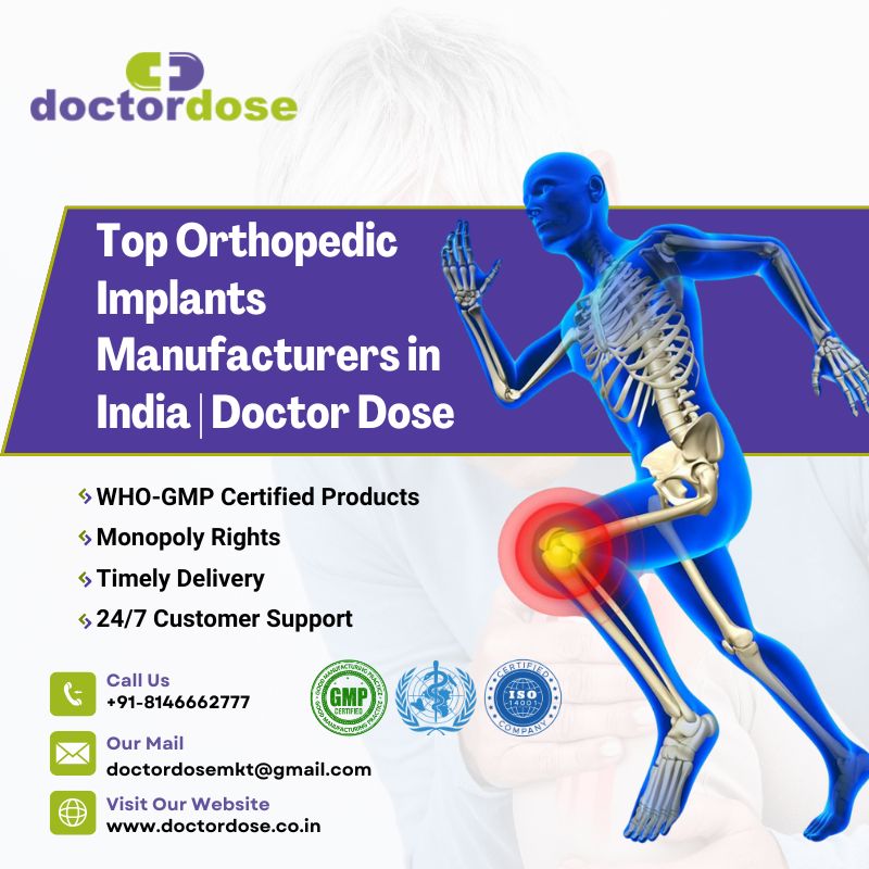 Top Orthopedic Manufacturers in India | Doctor Dose
