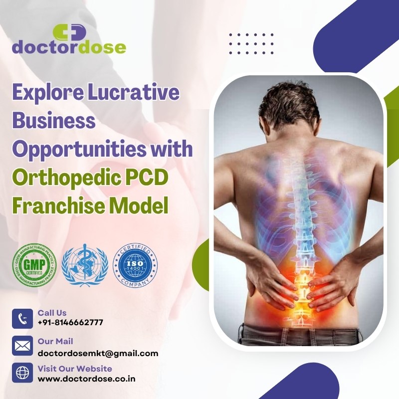 Explore Lucrative Business Opportunities with Orthopedic PCD Franchise Model
