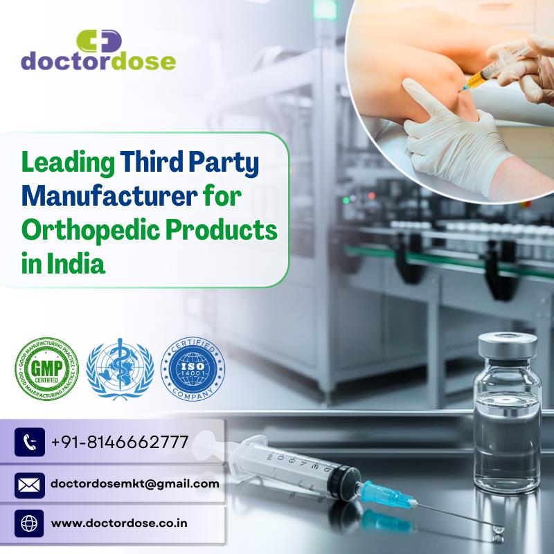 Leading Third Party Manufacturer for Orthopedic Products in India