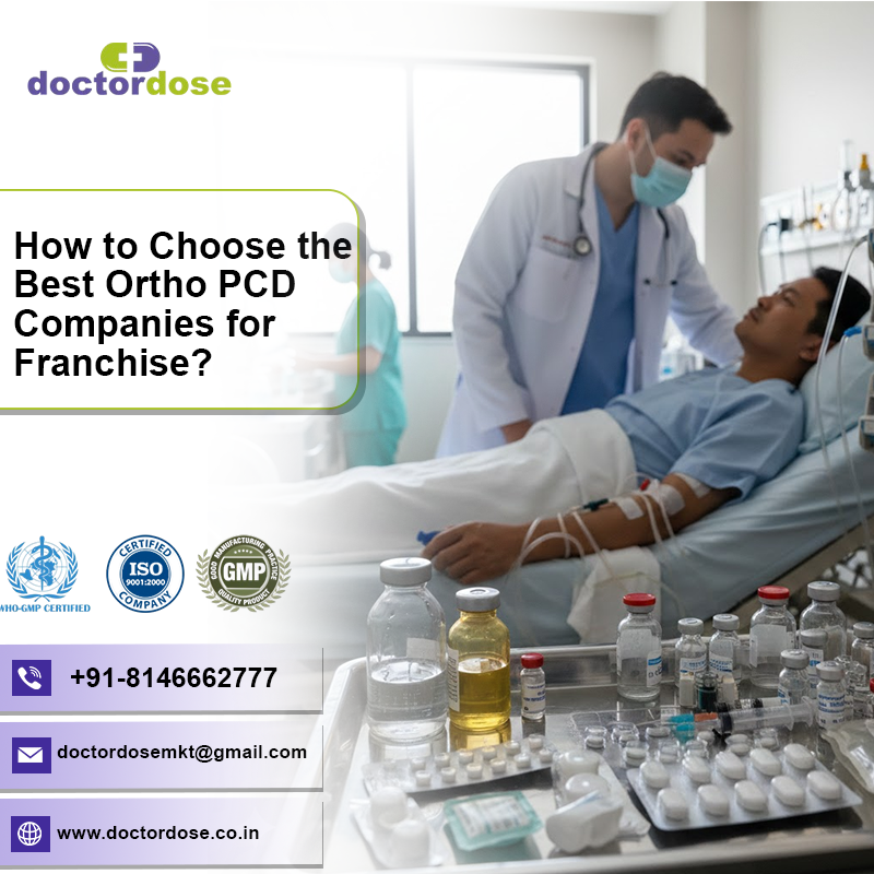 How to Choose the Best Ortho PCD Companies for Franchise?